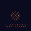 Firestone (feat. Conrad Sewell) - Kygo