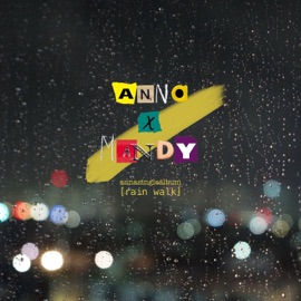 Rain Walk (feat. 맨디) ANNA