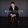 My Dream - Mio Visione - Mark Vincent