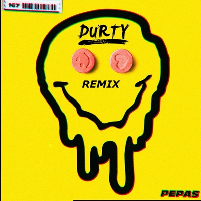 Durty - Pepas (Remix)