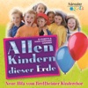 Allen Kindern dieser Erde