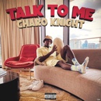 Talk To Me - Single