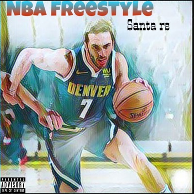 Nba Freestyle - Single