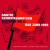 Schostakowitsch: Sinfonie No. 11, Op. 103 (1957) "Das Jahr 1905"