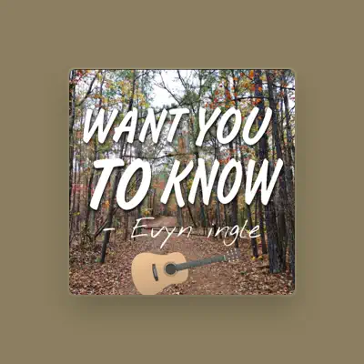 Listen to Evyn ingle, watch music videos, read bio, see tour dates & more!