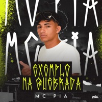 Exemplo na Quebrada - Single - Mc Pia