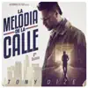 Stream & download La Melodía de la Calle, 3rd Season
