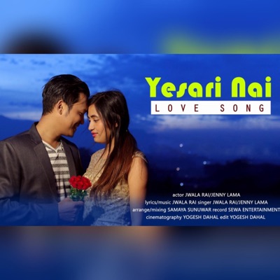 Yesari Nai (feat. Jenny Lama) - Single