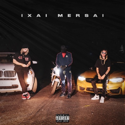Ixai Mersai (feat. FSGRetro & Blatata) - Single