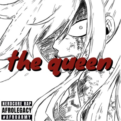 The Queen (Erza Rap) [feat. Halacg] - Single