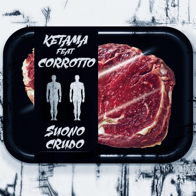 Suono Crudo (feat. Corrotto) - Single