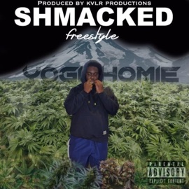 Shmacked (feat. YogiHomie) Kvlr Productions