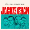 Stream & download Jackie Chan (feat. Preme & Post Malone) - Single