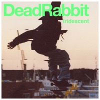 Iridescent - Single - Dead Rabbit & Nobodys Face