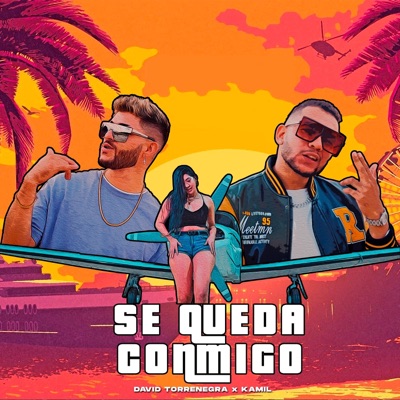 Se Queda Conmigo (feat. Kamil) - Single