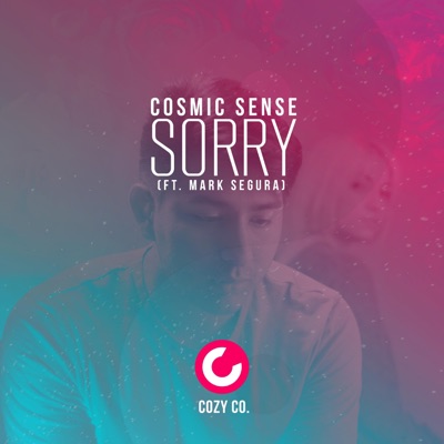 Sorry (feat. Mark Segura) - Single