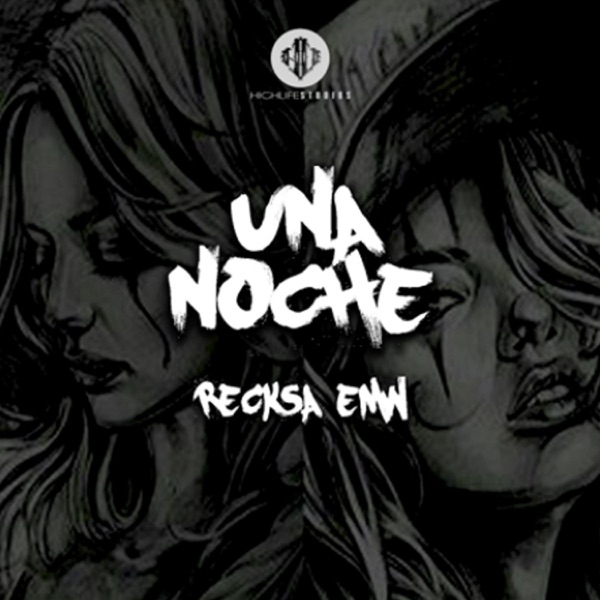 Una Noche (feat. Reckza EMW)