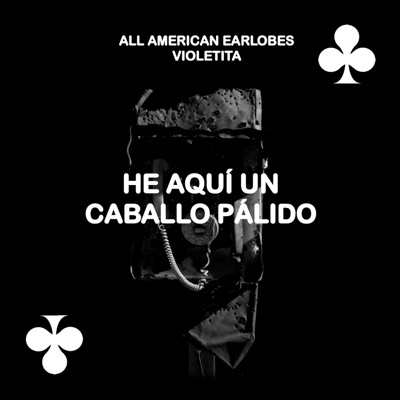 He Aquí un Caballo Pálido (feat. Violetita) - Single