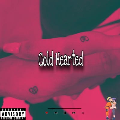 Cold Hearted (feat. Prod.Nvmb) [Slowed To Perfection] - Single