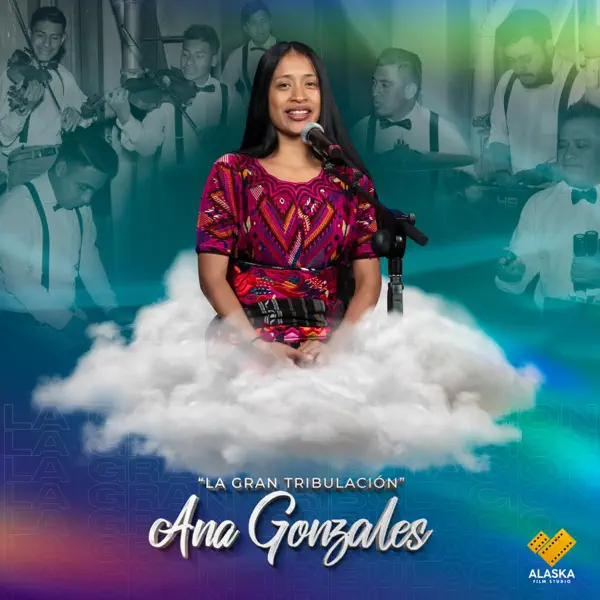 La Gran Tribulacion — Ana Gonzales