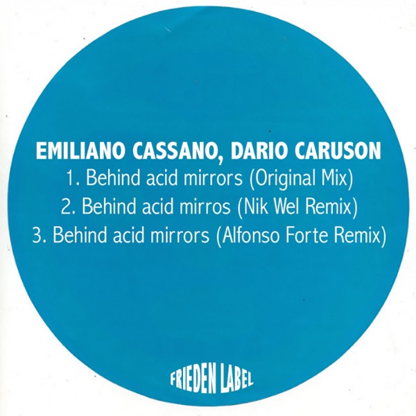 Behind Acid Mirrors - Single