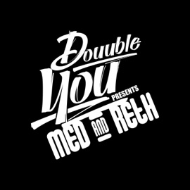 Med & Reth Douuble You