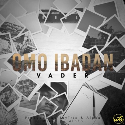Omo Ibadan - Single