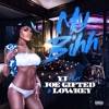 My Bihh (feat. Joe Gifted & Lowkey) - Single