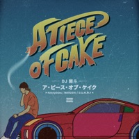 A Piece of Cake (feat. KennyDoes, WARUSHI & D.U.M.M.Y) - Single - DJ KAITO