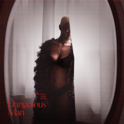 Dangerous Man - Single