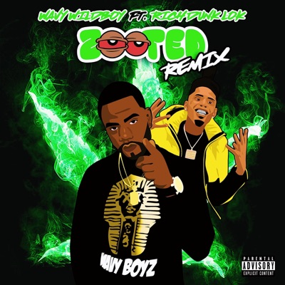 Zooted (feat. Rich Dunk & $pend Money Kwam) - Single