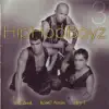 Hip Hop Boyz - Ragadom, Dagadom, Dagad-E