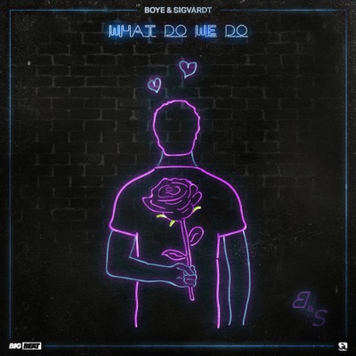 What Do We Do - Single