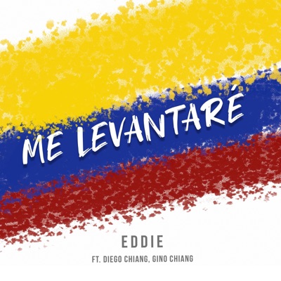 Me Levantaré (feat. Diego Chiang & Gino Chiang) - Single