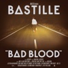 Bad Blood (Bonus Track Version), 2013