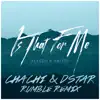 Stream & download Is That For Me (Chachi & Dstar Rumble Remix) - Single