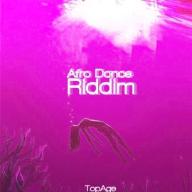 Afro Dance Riddim TopAge