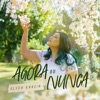 Agora ou Nunca - Single