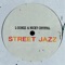 Street Jazz (feat. Nicky Crystal) - L Gonzz lyrics