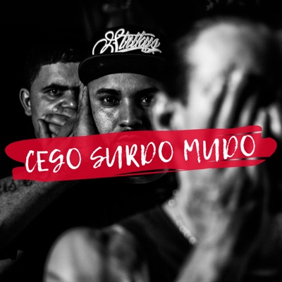 Cego Surdo Mudo - Single