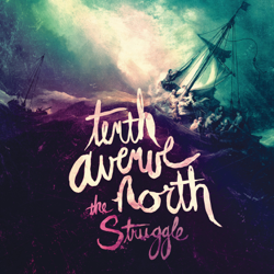 The Struggle - Tenth Avenue North Cover Art