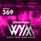 Wake Your Mind Radio 369
