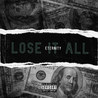 Lose It All - Single