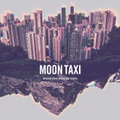 Moon Taxi - River Water