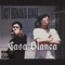 Casa Blanca - East Bonanza Kingz lyrics