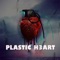 Plastic H3art (feat. Davson) - Drix cFx lyrics