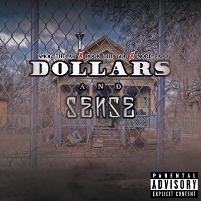 Dollars and Sense (feat. Pook Tha God & Norf Papo) - Single