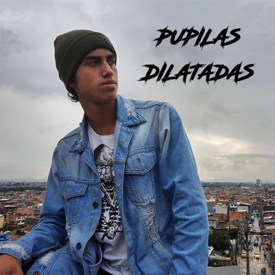 Pupilas Dilatadas - Single
