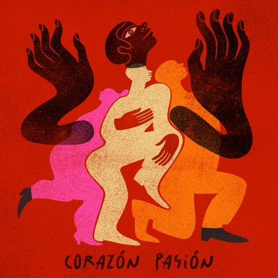 Corazón Pasión (feat. Aarón Cruz, Alan Fajardo, Diego Franco, Hiram Griss, Manuel Huizar & Cuauhtemoc Rivera) - Single