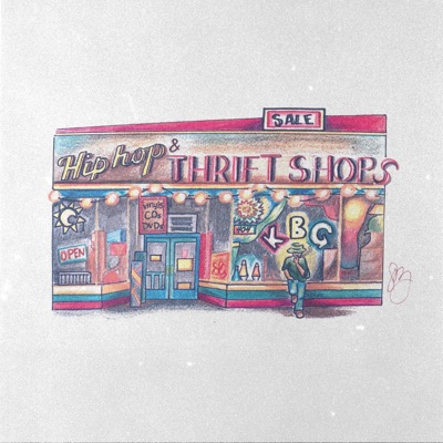 Hip Hop & Thrift Shops - Single